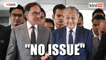 Anwar has ‘no issue’ meeting Dr Mahathir