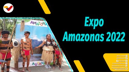 Al Aire | Expo Amazonas 2022 se realiza en Caracas del 20 al 22 de octubre en el parque Los Caobos