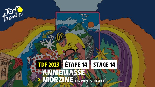 Etape 14 / Stage 14 - Annemasse - Morzine Les Portes du Soleil - #TDF23