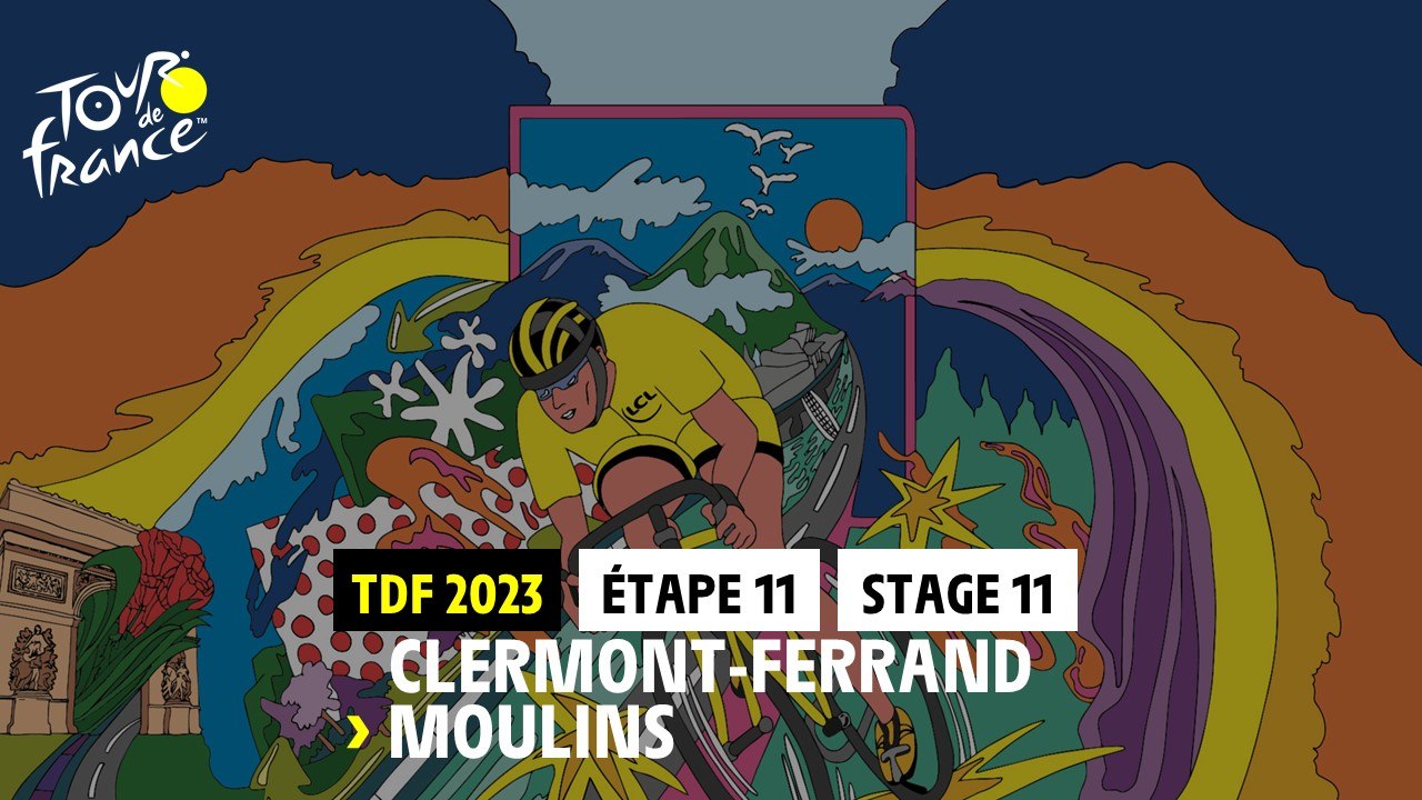 Etape 11 / Stage 11 -  Clermond-Ferrand - Moulins - #TDF23