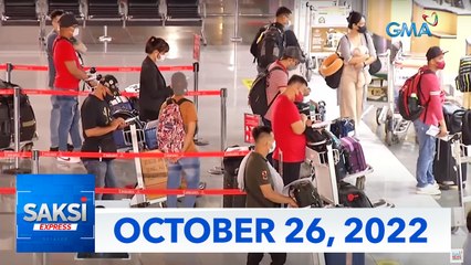 Saksi Express: October 26, 2022 [HD]