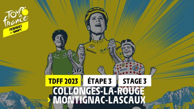 Etape 3 / Stage 3 - Collonges-La-Rouge - Montignac-Lascaux - #TDFFAZ23