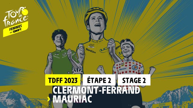 Etape 2 / Stage 2 - Clermont-Ferrand - Mauriac - #TDFFAZ23