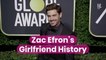 Zac Efron’s Girlfriend History
