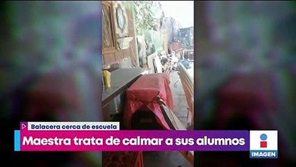 VIDEO: Maestra calma a sus alumnos durante balacera en Sonora