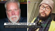 WWE Legend Kevin Nash's Son Tristen 'Tragically' Dead at 26