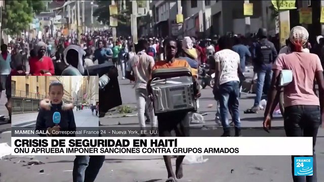 Informe desde Nueva York: ONU aprueba imponer sanciones contra grupos armados en Haití