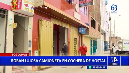 Los Olivos: roban camioneta de alta gama en estacionamiento de hostal