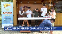 Yuk, Belajar Science Bersama Kompas Gramedia!