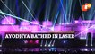 Ayodhya's Stunning Laser Light Show - Diwali Celebrations