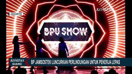Pengumuman! BPJamsostek Telah Luncurkan Perlindungan Bagi Para Pekerja Lepas