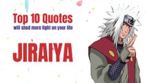 Top 10 Quotes Anime - Jiraiya (With Voice)