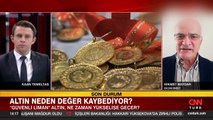 Uzman isim açıkladı... Altın fiyatları neden düşüyor?