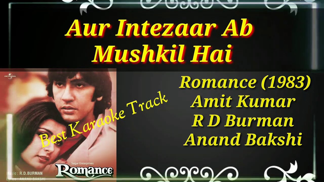 Aur Intezaar Ab Mushkil Hai | Amit Kumar | Best Karaoke