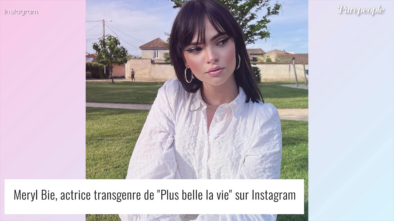 Plus belle la vie : Une actrice transgenre termine sa transition, premières confidences sur son opération