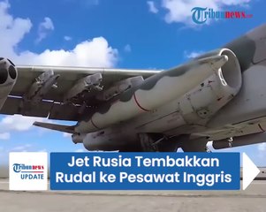 Detik-detik Pesawat Tempur Rusia Tembakkan Rudal Hantam Jet RAF Milik Inggris di Atas Laut Hitam