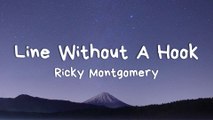Line Without a Hook - Ricky Montgomery | Song Lyrics
