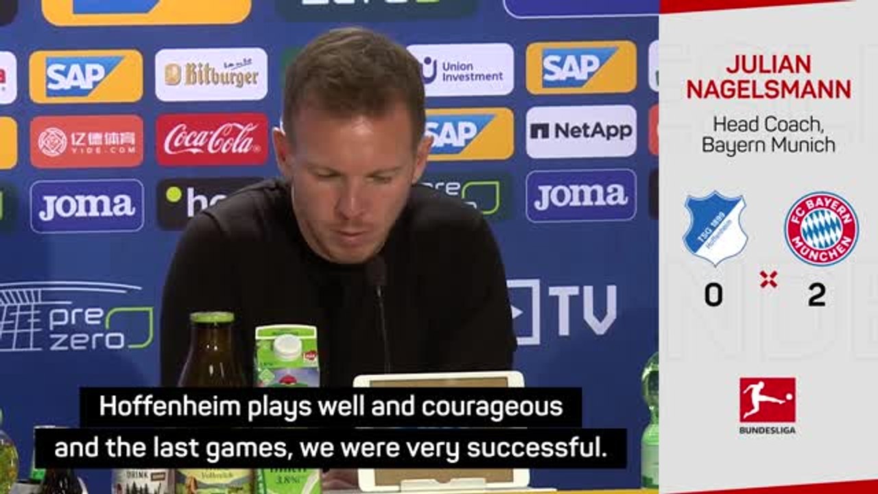 Nagelsmann happy with 'greedy' Bayern in Hoffenheim test