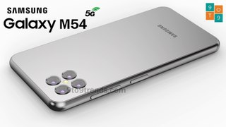 Samsung Galaxy M54 5G Official Video, Trailer, SD 888, 6000mAh Battery, Camera, Price, Release Date