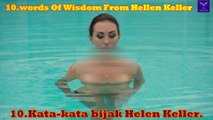 10.Kata-Kata Bijak Helen Keller . 10 Words Of Wisdom Helen Keller