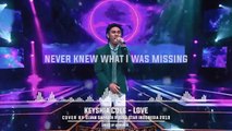 Lirik Lagu Love - Keyshia Cole Cover by Elvan Saragih Rising Star Indonesia 2019