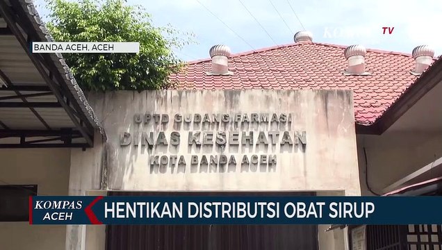 Dinkes Banda Aceh Hentikan Distribusi Obat Sirup