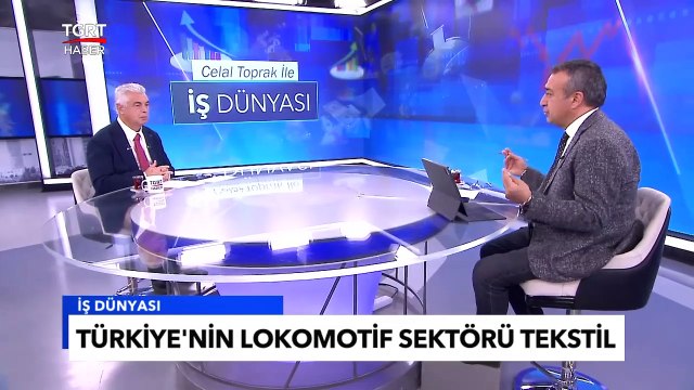 Türkiye Hazır Giyim Sektöründe Dünya'nın Tercihi - Celal Toprak ile İş Dünyası