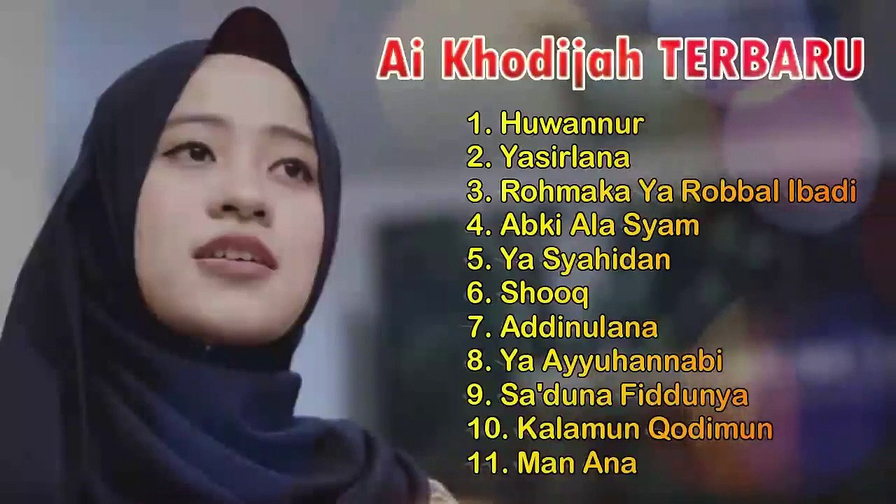Ai Khodijah Terbaru Full Album MP3  Sholawat Merdu Penenang Jiwa Dan Pikiran