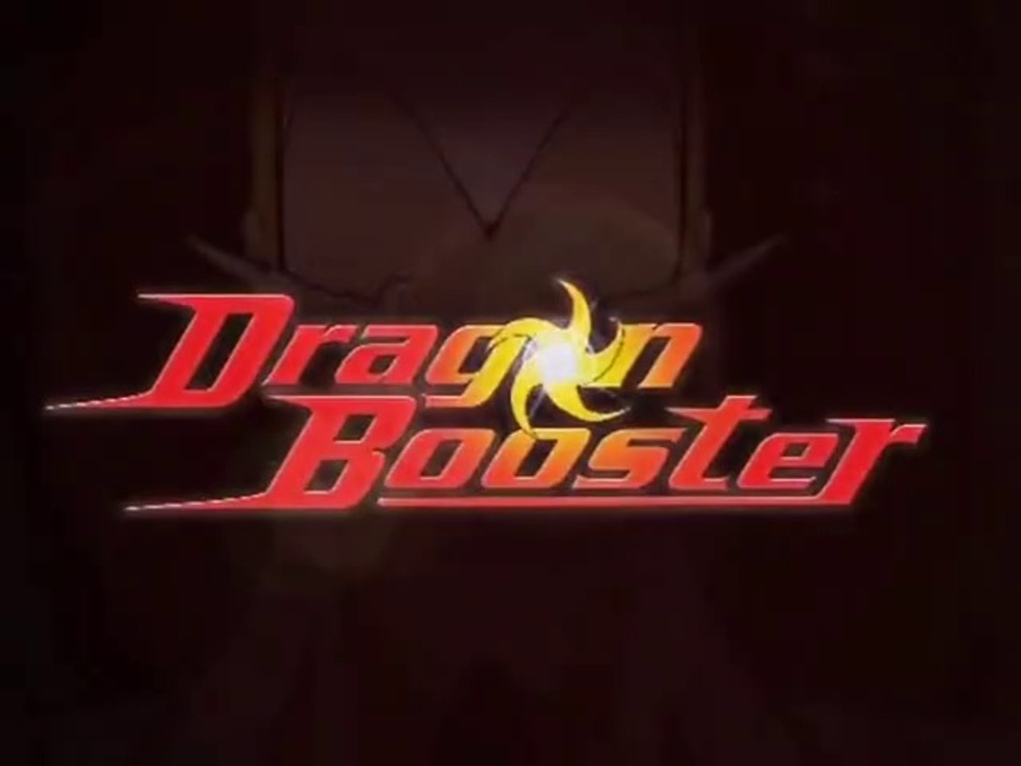 Dragon Booster S1 E1 - The Choosing Part 1 - video Dailymotion