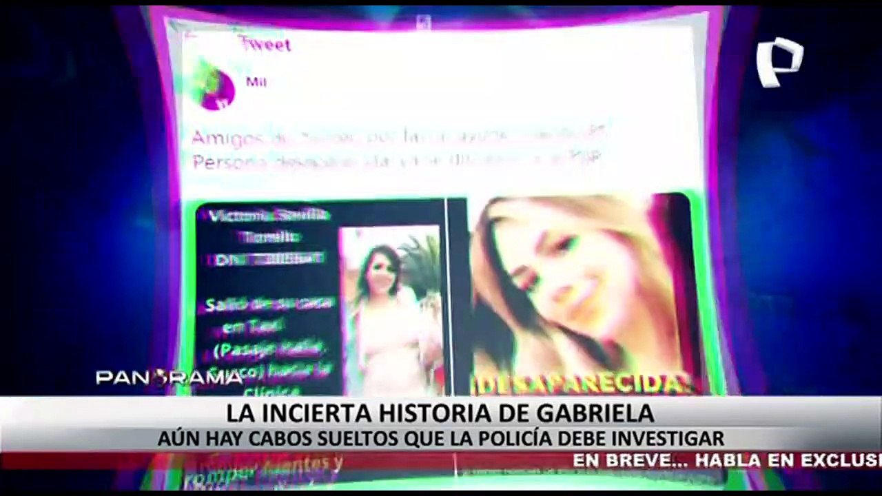 La incierta historia de Gabriela: aún hay cabos sueltos que la PNP debe investigar
