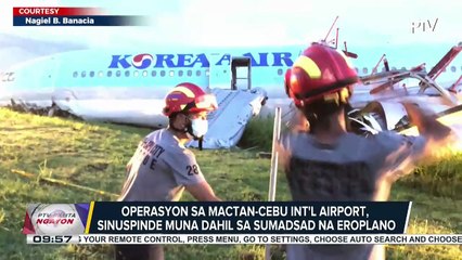 Operasyon sa Mactan-Cebu Airport, sinuspinde muna dahil sa sumadsad na eroplano