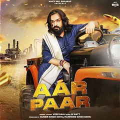 Veer Sahu _ Aar - Paar _ M Watt _ New Haryanvi Song 2022(360P)