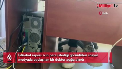İstirahat raporu için para isteyen doktor açığa alındı