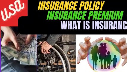 Insurance Policy In USA _ What is insurance premium _ Insurance type of USA in English.