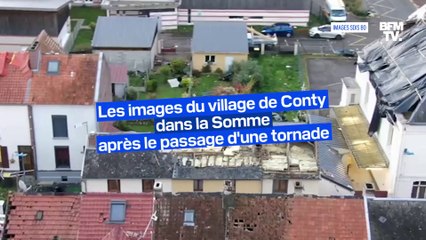 École effondrée, maisons détruites... Le village de Conty vu du ciel après le passage d'une tornade