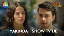 Güzel Günler 1. Bölüm 1. Fragman! | Yakında Show TV'de başlıyor!