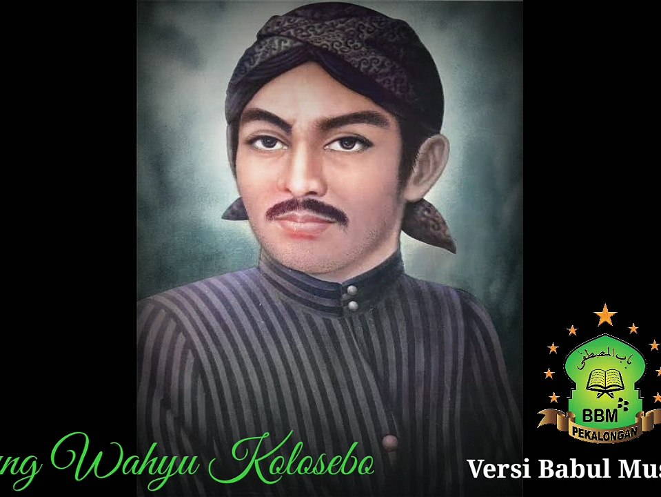 Kidung Wahyu Kolosebo Versi Babul Musthofa