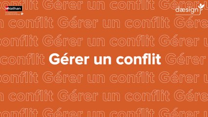 Daesign - Gérer un conflit - TEASER FR