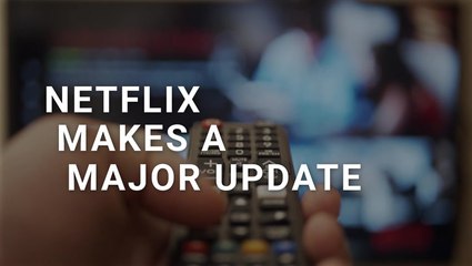 Netflix Has Rolled Out New Feature That Customers Have Wanted For Ages