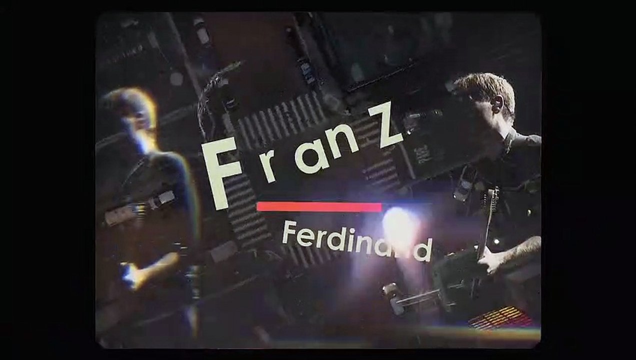 Franz Ferdinand : bande-annonce de la tournée