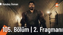 Kuruluş Osman 102. Bölüm 2. Fragmanı | 