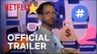Neal Brennan: Blocks | Official Trailer - Netflix