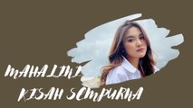 Kisah Sempurna - Mahalini