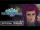 Star Ocean: The Divine Force | Official Theo Character Introduction Trailer