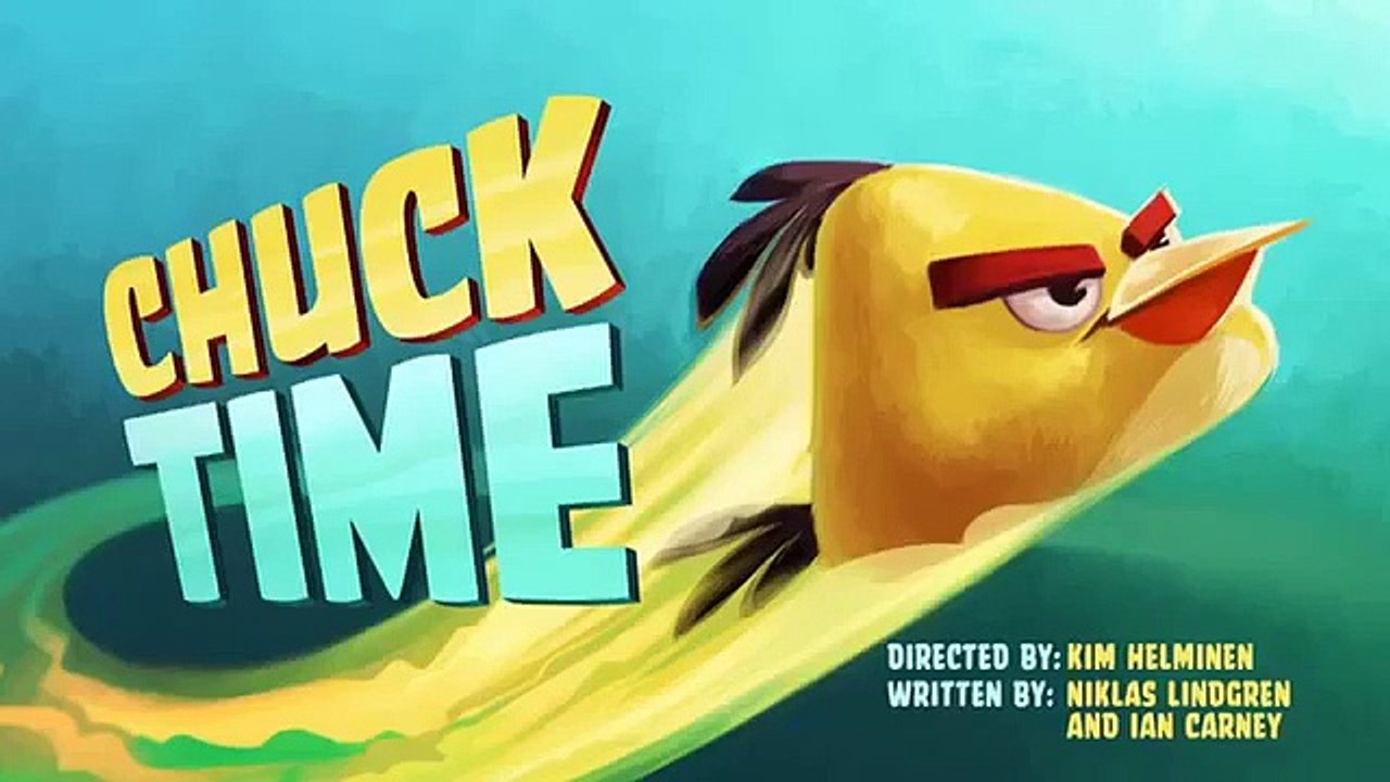 Angry Birds Toons - Se1 - Ep01 - Chuck Time HD Watch HD Deutsch