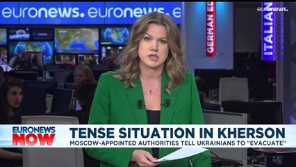 Russia-installed officials urge Kherson residents to pack up and go