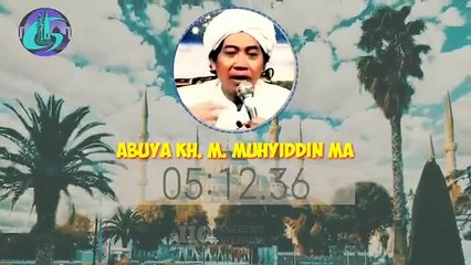 Kisah Unik Ahli Sholawat Hutang 1,6M Lunas - Abuya KH. M. Muhyiddin M.A