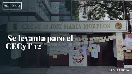 Se levanta paro el CECyT 12
