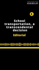 Editorial inglés: School transportation, a transcendental  decision