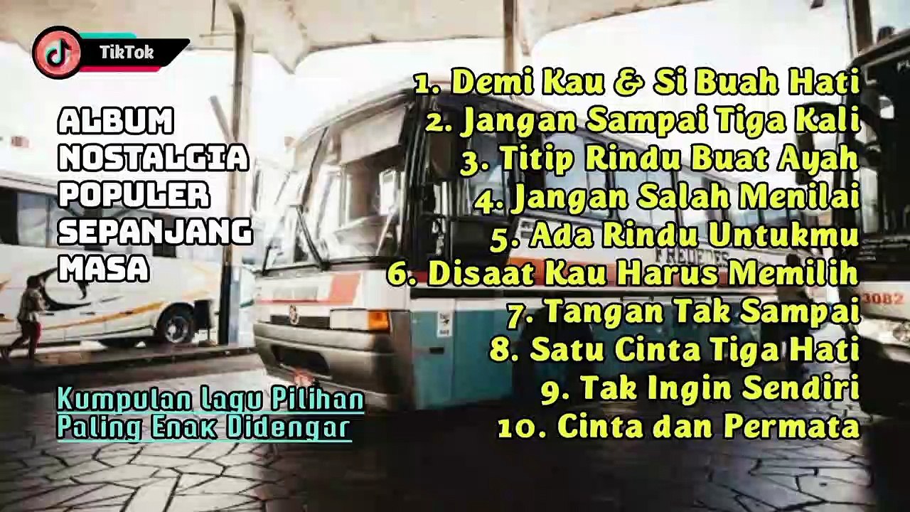 LAGU NOSTALGIA PALING DICARI - LAGU KENANGAN TEMAN PERJALANAN - LAGU POPULER SEPANJANG MASA